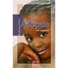 Bijbels licht op adoptie W. Visser  e.a